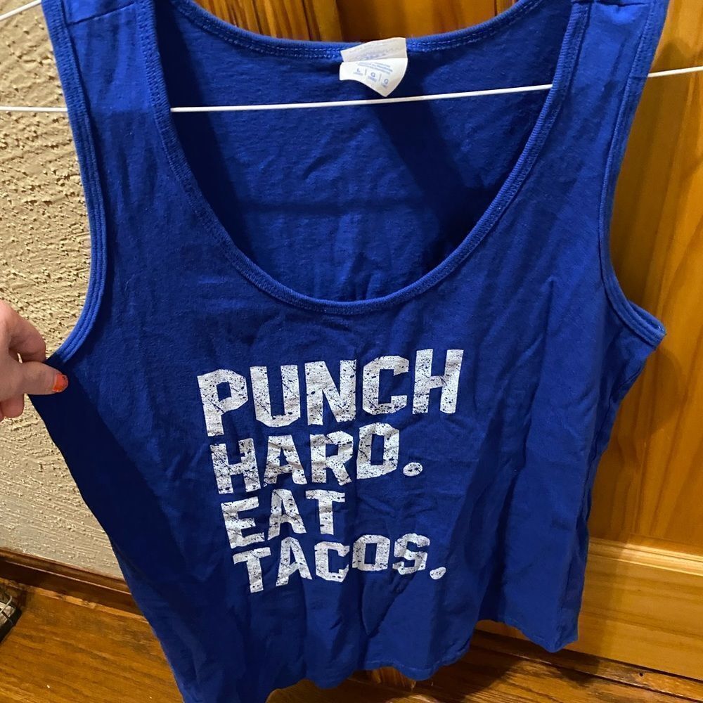 Punch hard eat tacos royal blue tank size large